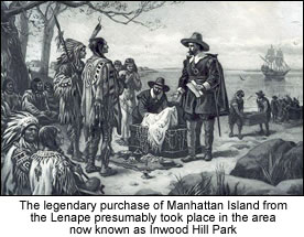 The legendary purchase of Manhattan from the Lenape presumably occurred in what is now Inwood Hill Park